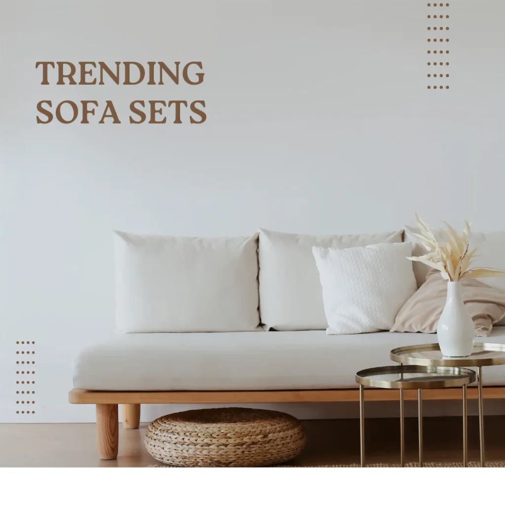 Trending Sofa Sets